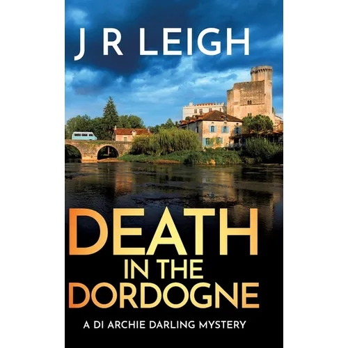 Death in the Dordogne - Hardcover