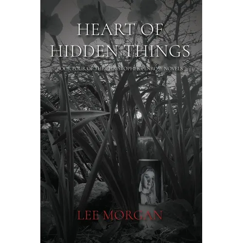 Heart of Hidden Things - Paperback