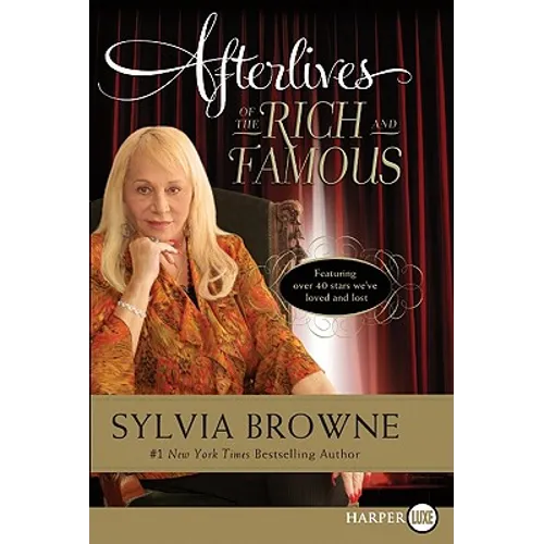 Afterlives of the Rich and Famous