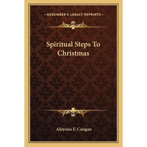Spiritual Steps To Christmas - Paperback