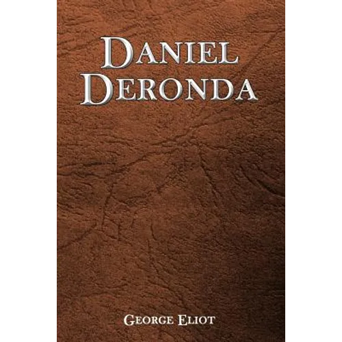 Daniel Deronda - Paperback