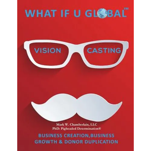 What If U Global: Vision Casting - Paperback