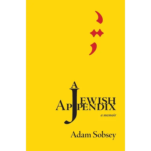 A Jewish Appendix: a memoir
