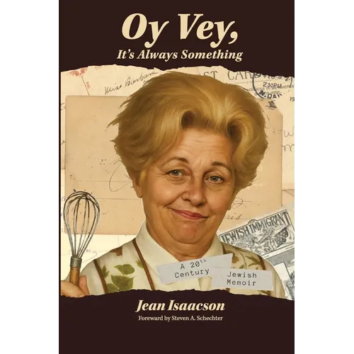 Oy Vey, It's Always Something - Paperback