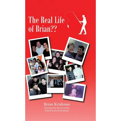 The Real Life of Brian - Hardcover