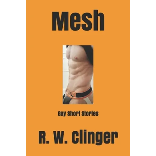 Mesh: Gay Short Stories - Paperback