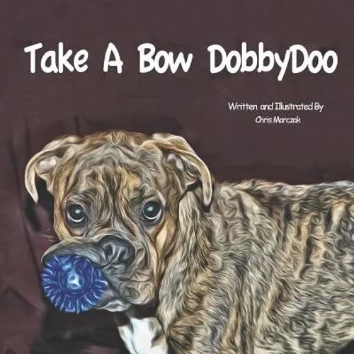 Take A Bow DobbyDoo - Paperback