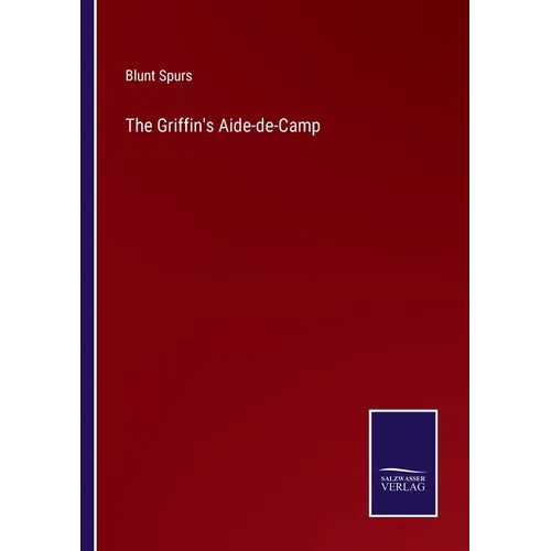 The Griffin's Aide-de-Camp - Paperback