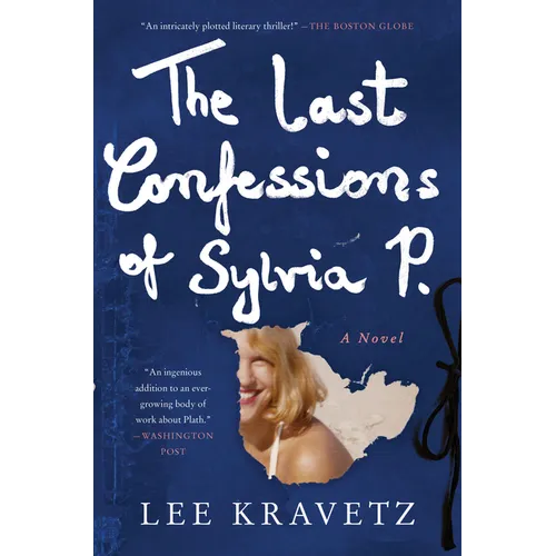 The Last Confessions of Sylvia P. - Paperback