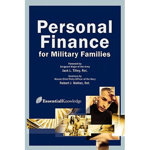 Personal Finance for Military Families: Pioneer Services Foundation Presents - Paperback