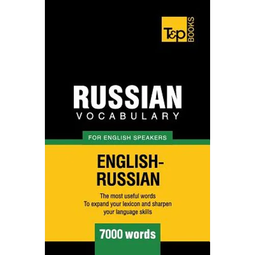 Russian Vocabulary for English Speakers - 7000 words - Paperback