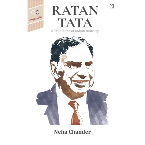 Ratan Tata: A True Titan of Indian Industry - Paperback
