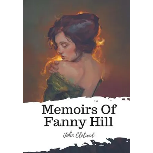 Memoirs Of Fanny Hill - Paperback