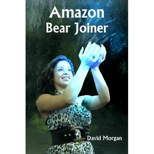 Amazon Bear Joiner - Paperback