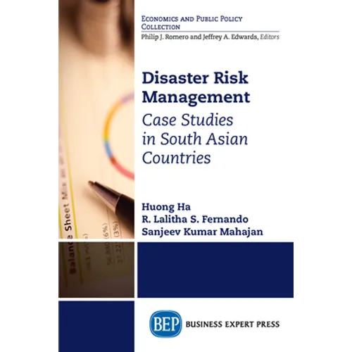 Disaster Risk Management: Case Studies in South Asian Countries - Paperback