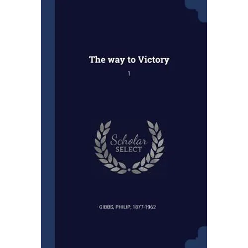 The way to Victory: 1 - Paperback