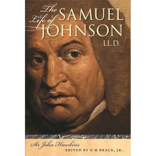 The Life of Samuel Johnson, LL.D. - Paperback
