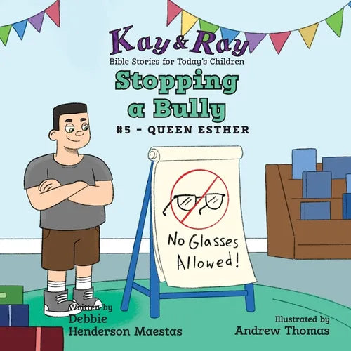 Stopping a Bully: #5 - Queen Esther - Paperback