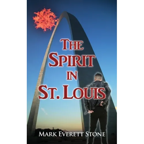 The Spirit in St. Louis - Paperback