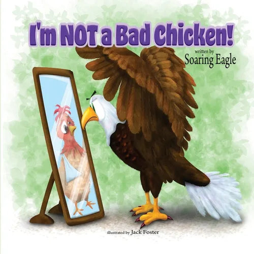 I'm NOT a Bad Chicken! - Paperback