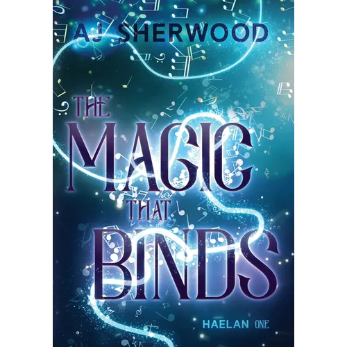The Magic That Binds - Hardcover