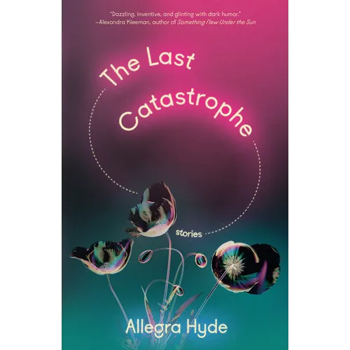 The Last Catastrophe: Stories - Paperback
