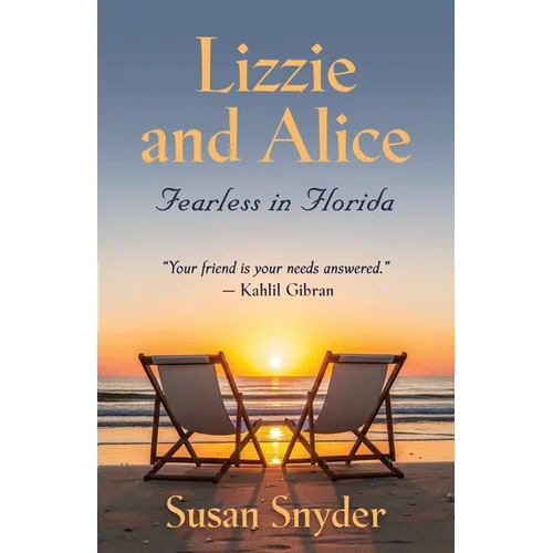 Lizzie and Alice - Fearless in Florida - Paperback