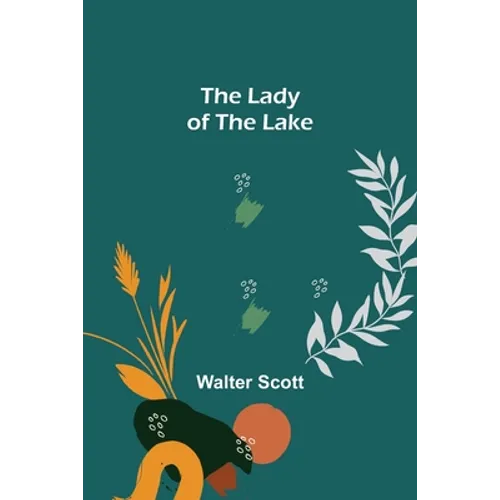The Lady of the Lake - Paperback
