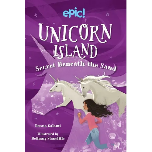 Unicorn Island: Secret Beneath the Sand: Volume 2 - Hardcover