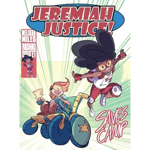Jeremiah Justice Saves Camp! - Hardcover