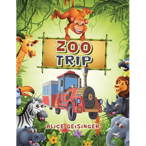 Zoo Trip - Paperback