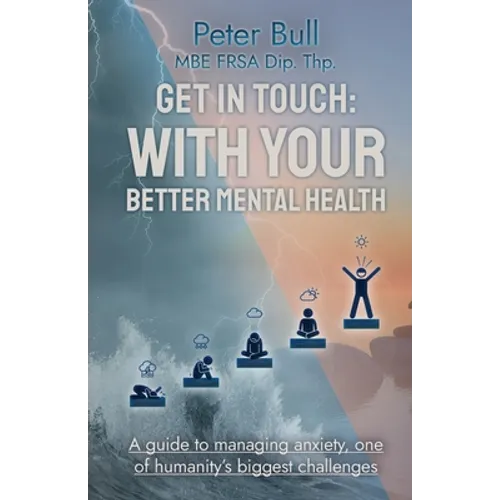 Get In Touch: With Your Better Mental Health - Paperback
