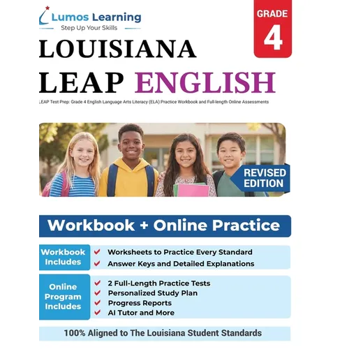 LEAP Test Prep: Grade 4 English Language Arts Literacy (ELA) Practice Workbook and Full-length Online Assessments: LEAP Study Guide - Paperback