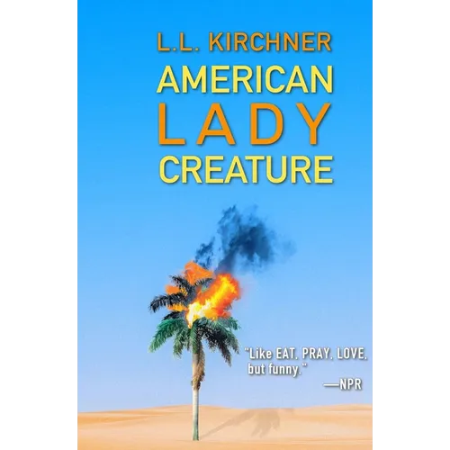 American Lady Creature: (My) Change in the Middle East. A Qatar Memoir. - Paperback