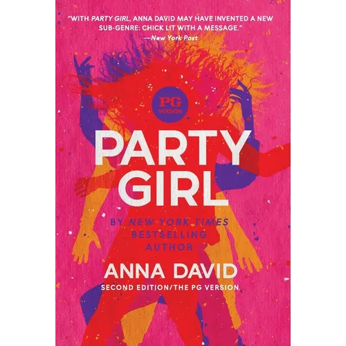 Party Girl: SECOND EDITION: The PG Version - Hardcover