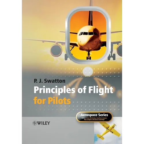 The Principles of Flight for Pilots - Paperback