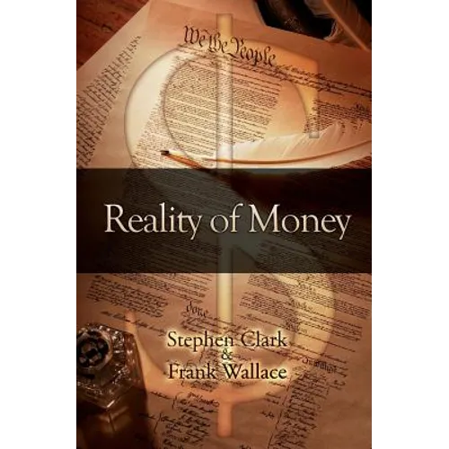 Reality of Money - Paperback