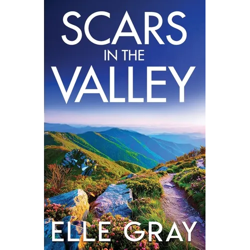 Scars in the Valley - Paperback