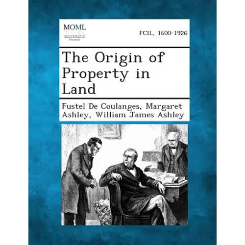 The Origin of Property in Land