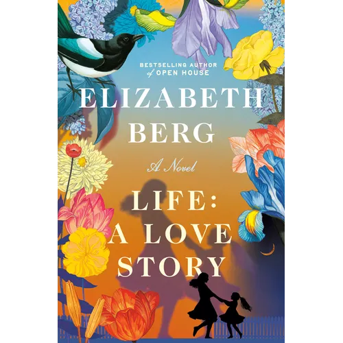Life: A Love Story - Hardcover