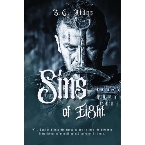 Sins of Ei8ht: An of Shadows, Sins, & Saviors - Paperback