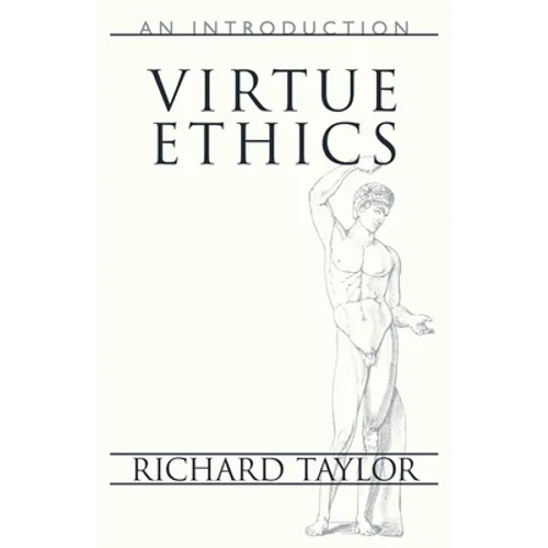 Virtue Ethics: An Introduction - Paperback