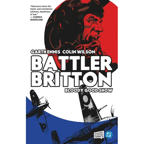Battler Britton: Bloody Good Show - Hardcover