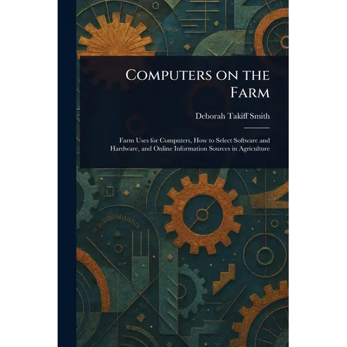 Computers on the Farm - Paperback
