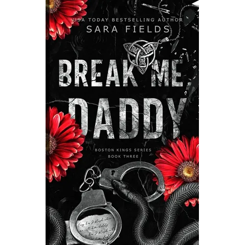 Break Me, Daddy: Discreet Special Edition - Paperback