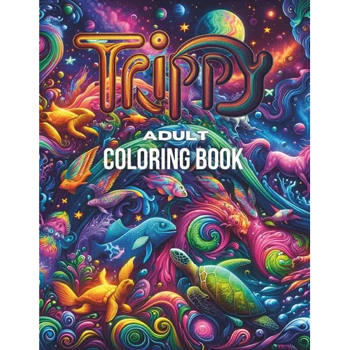 Trippy Adult coloring book - Paperback