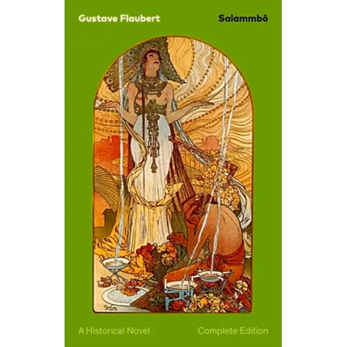 Salammbô - A Historical Novel (Complete Edition): Ancient Tale of Blood and Thunder - Paperback