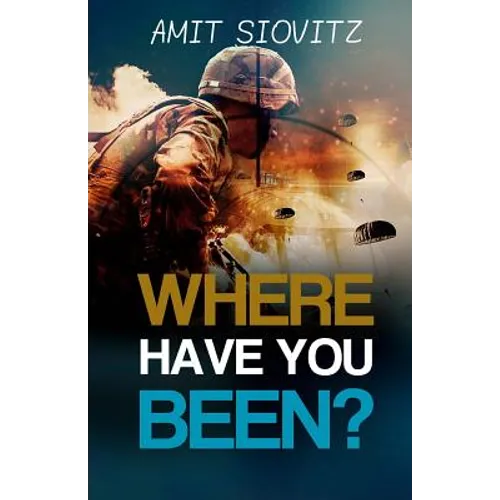 Where Have You Been? - Paperback