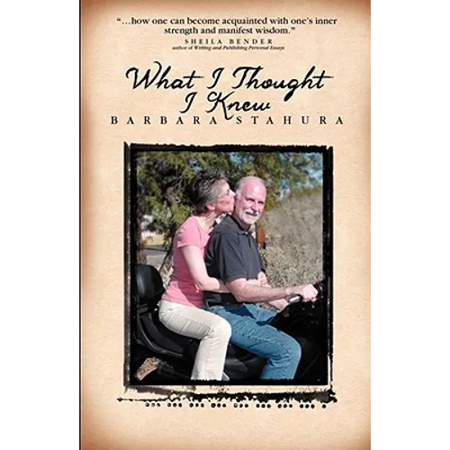 What I Thought I Knew - Paperback