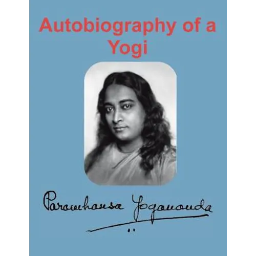 Autobiography of a Yogi - Paperback